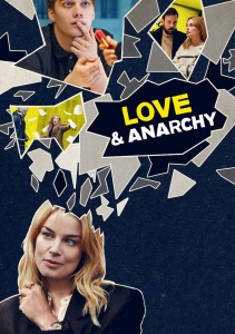Любовь и анархия, Сезон 2 смотреть
